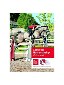 BHS Complete Horsemanship Volume 4 - 9781910016282