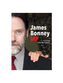 James Bonney M.P. - 9781910067482