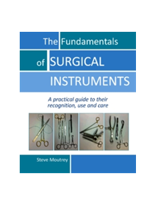 Fundamentals of Surgical Instruments - 9781910079553