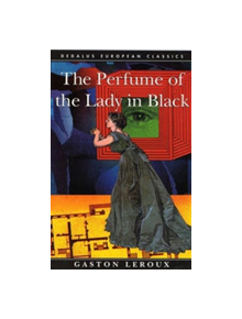 The Perfume of the Lady in Black - 9781910213278