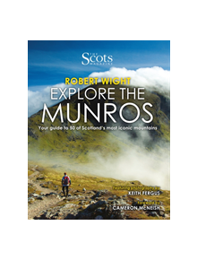 The Scots Magazine: Explore the Munros - 9781910230589