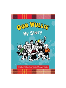 Oor Wullie: My Story - 9781910230596