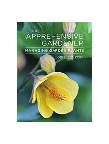 The Apprehensive Gardener - 9781910258231