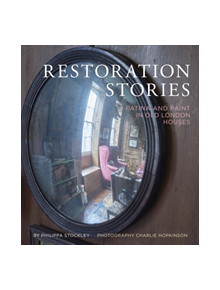 Restoration Stories - 9781910258415