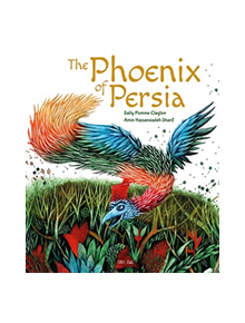 The Phoenix of Persia - 9781910328439