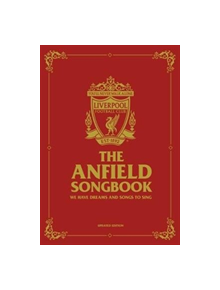 The Anfield Songbook - 9781910335635