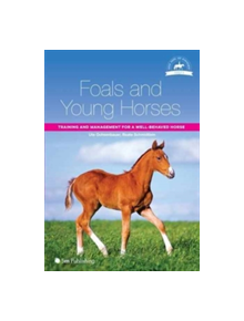 Foals and Young Horses - 9781910455098