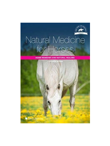 Natural Medicine for Horses - 9781910455104