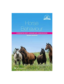 Horse Behaviour - 9781910455128