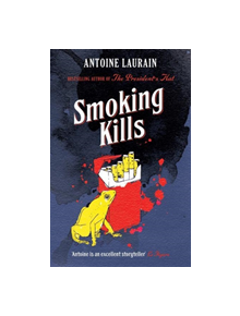 Smoking Kills - 9781910477540