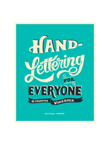 Hand-Lettering for Everyone - 9781910552506