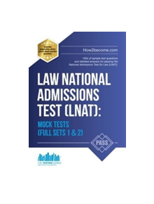 Law National Admissions Test (LNAT): Mock Tests - 9781910602829