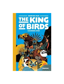 The King of Birds - 9781910620380