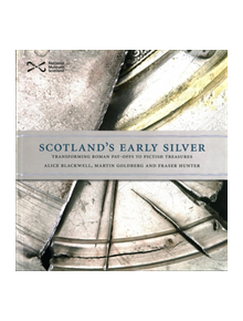 Scotland's Early Silver - 9781910682128