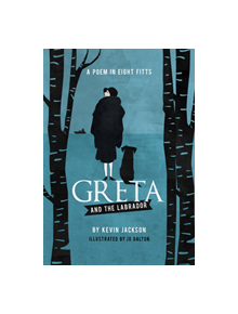 Greta and the Labrador - 9781910688595