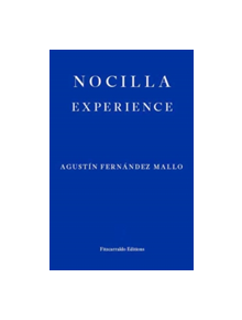 Nocilla Experience - 9781910695258