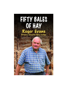 Fifty Bales of Hay - 9781910723302