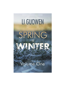 The Spring in Winter - 9781910760383