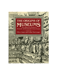 The Origins of Museums - 9781910807194