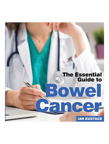 Bowel Cancer - 690448 - 9781910843994