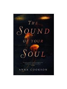 The Sound of Your Soul - 9781910903131