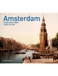 Amsterdam Then and Now (R) - 9781910904855