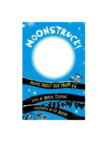 Moonstruck! - 9781910959657