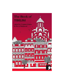 The Book of Tbilisi - 9781910974315