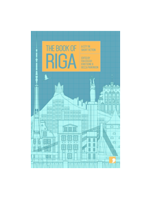 The Book of Riga - 9781910974384