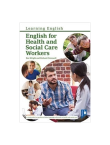 English for Health and Social Care Workers - 9781911028079