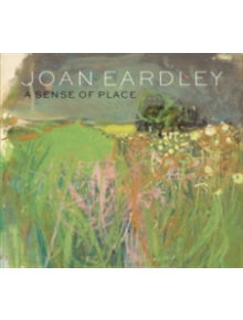 Joan Eardley: A Sense of Place - 9781911054023