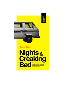 Nights of the Creaking Bed - 9781911115847