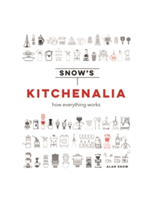 Snow's Kitchenalia - 9781911216735