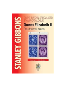 Stanley Gibbons Great Britain Specialised Catalogue - Volume 3 - 9781911304432