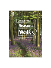 Great British Seasonal Walks - 9781911358077