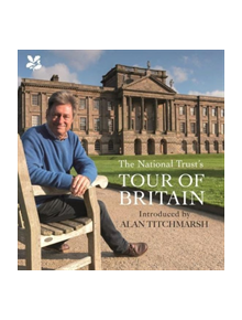 National Trust Tour of Britain - 9781911358190