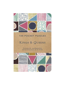 Kings and Queens: 100 Pocket Puzzles - 9781911358268