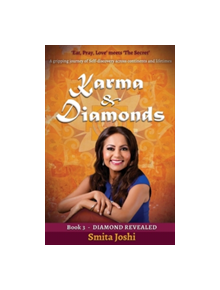 Karma & Diamonds: Diamond Revealed - 9781911425847