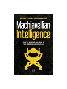 Machiavellian Intelligence - 9781911498506