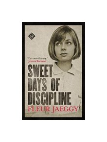 Sweet Days of Discipline - 9781911508182