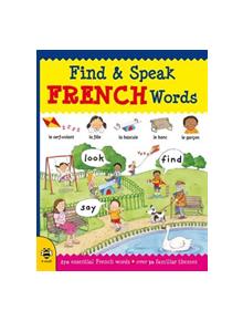 Find & Speak French Words - 13096 - 9781911509417