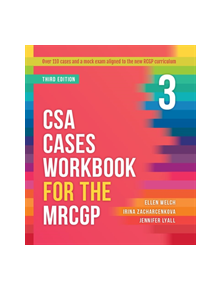 CSA Cases Workbook for the MRCGP, third edition - 9781911510406