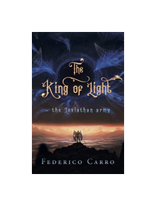 The King of Light - 9781911546566