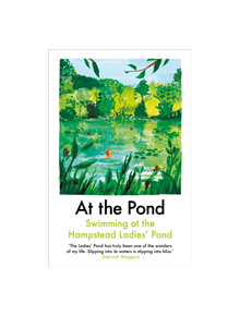 At the Pond - 9781911547396