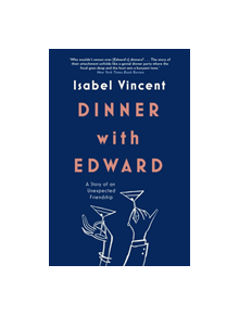 Dinner with Edward - 9781911590262