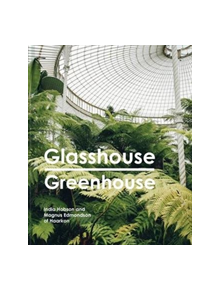 Glasshouse Greenhouse - 9781911595694