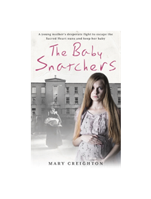 The Baby Snatchers - 9781911600282