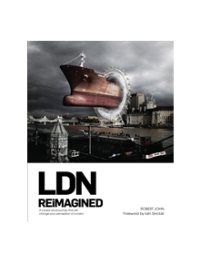 LDN Reimagined - 9781911604907