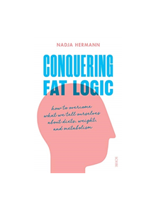 Conquering Fat Logic - 9781911617365