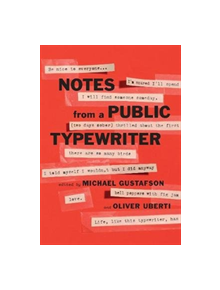 Notes from a Public Typewriter - 9781911617754